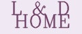 L&D HOME