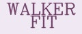 WALKER FIT