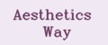 Aesthetics Way