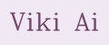 Viki Ai