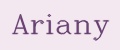 ARIANY