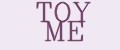TOY ME