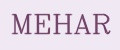 MEHAR