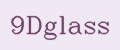 9Dglass