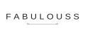 FABULOUSS