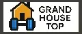 _GRAND HOUSE TOP_