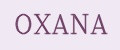 OXANA