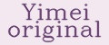 Yimei original
