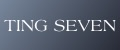 TING SEVEN