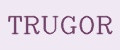 TRUGOR