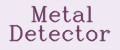Metal Detector