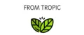 FROM TROPIC
