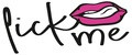 Lick me