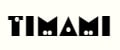 TIMAMI