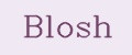 Blosh