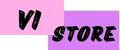 VI STORE