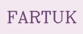 FARTUK
