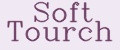 Soft Tourch