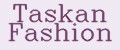 Taskan Fashion