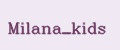 Milana_kids