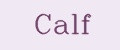 Calf