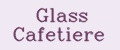 Glass Cafetiere
