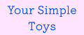 Your Simple Toys