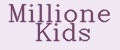 Millione Kids