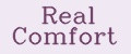 REAL COMFORT