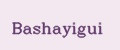 Bashayigui
