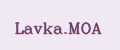 Lavka.MOA