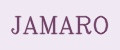 JAMARO
