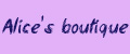Alice's boutique