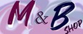 M&B shop