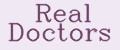 Real Doctors