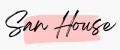 SAN HOUSE