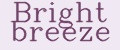 Bright breeze