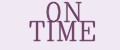 0N TIME