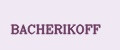 BACHERIKOFF