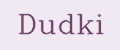 Dudki