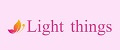 Light things