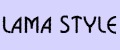 LAMA STYLE