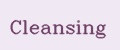 Cleansing