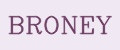 BRONEY