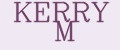 KERRY M