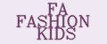 FA FASHION KIDS