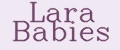 LARA BABIES