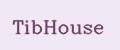 TibHouse