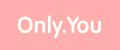 Only.You