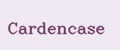Cardencase